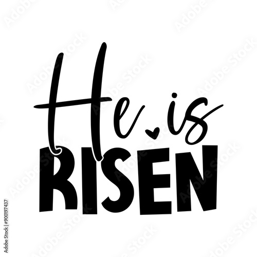 He is risen