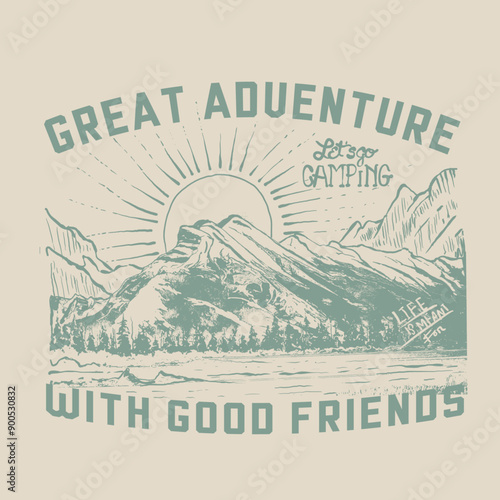 Hand drawn  Great Adventure mountain print design, autumn winter t-shirt design, sunset under the mountain,
