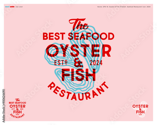 "Oyster and Fish" seafood restaurant emblem. Letters on and oyster backgrouns. Vintage style sign.