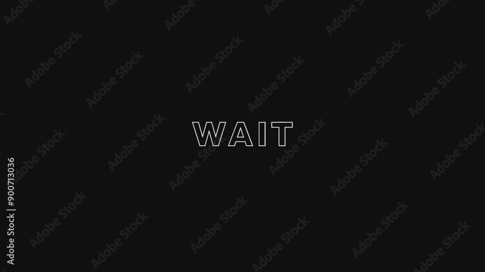Wait text animation with a wave effect. motion graphic. Wait text animation with a wave effect. motion graphic.