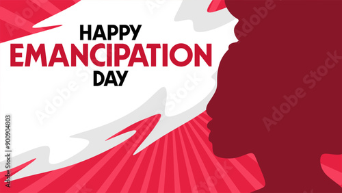 Happy Emancipation Day to everyone
