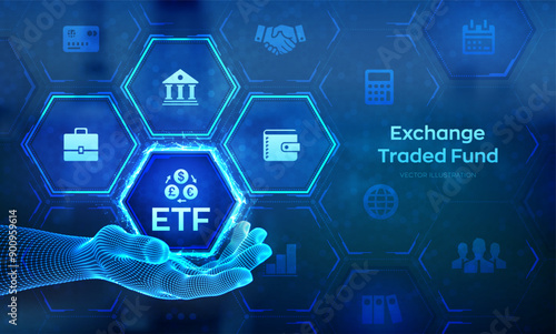 ETF. Exchange traded fund stock market trading investment financial concept on virtual screen. ETF icon in wireframe hand. Stock market index fund. Business Growth. Vector illustration.