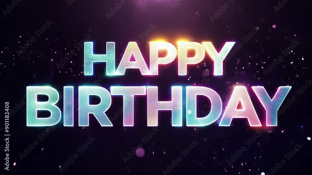 Colorful 3D 'Happy Birthday' Text Animation with Sparkling Effects Colorful 3D 'Happy Birthday' Text Animation with Sparkling Effects