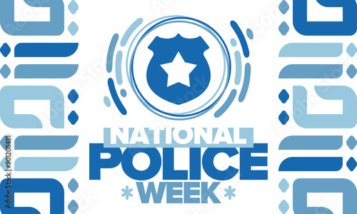 National Police Week. Celebrated annual in May. In honor of the United States police hero. Police badge and star. Officers Memorial Day. American patriotic design. Vector poster, creative illustration