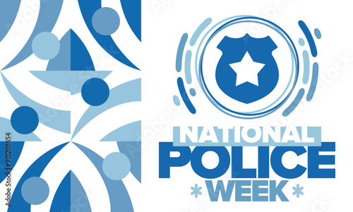 National Police Week. Celebrated annual in May. In honor of the United States police hero. Police badge and star. Officers Memorial Day. American patriotic design. Vector poster, creative illustration