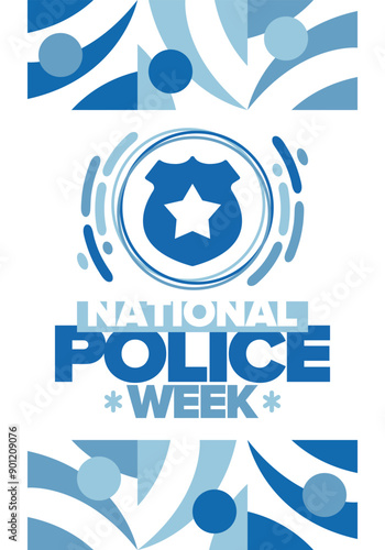 National Police Week. Celebrated annual in May. In honor of the United States police hero. Police badge and star. Officers Memorial Day. American patriotic design. Vector poster, creative illustration