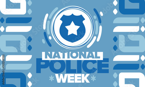 National Police Week. Celebrated annual in May. In honor of the United States police hero. Police badge and star. Officers Memorial Day. American patriotic design. Vector poster, creative illustration
