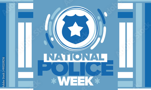 National Police Week. Celebrated annual in May. In honor of the United States police hero. Police badge and star. Officers Memorial Day. American patriotic design. Vector poster, creative illustration