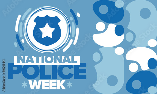 National Police Week. Celebrated annual in May. In honor of the United States police hero. Police badge and star. Officers Memorial Day. American patriotic design. Vector poster, creative illustration