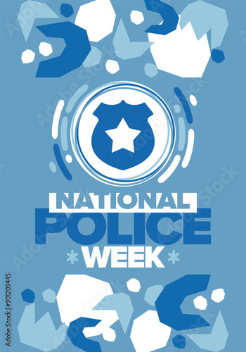 National Police Week. Celebrated annual in May. In honor of the United States police hero. Police badge and star. Officers Memorial Day. American patriotic design. Vector poster, creative illustration