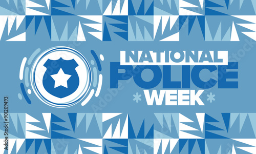 National Police Week. Celebrated annual in May. In honor of the United States police hero. Police badge and star. Officers Memorial Day. American patriotic design. Vector poster, creative illustration