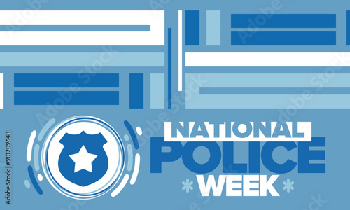 National Police Week. Celebrated annual in May. In honor of the United States police hero. Police badge and star. Officers Memorial Day. American patriotic design. Vector poster, creative illustration