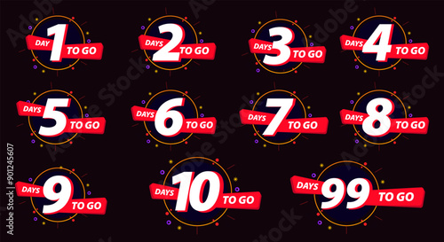 Days To Go Countdown banner template design. 1,2,3,4,5,6,7,8,9,10,20 days left countdown icon. vector 