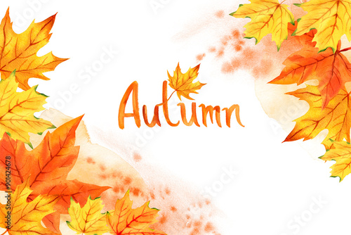 watercolor frame with autumn leaves and lettering Autumn, orange, yellow and red maple leaves, hand drawn illustration of autumn theme, sketch, for autumn posters
