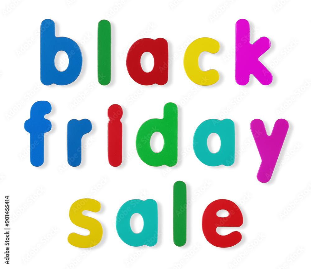 black friday sale words coloured magnetic letters on white with clipping path black friday sale words coloured magnetic letters on white with clipping path