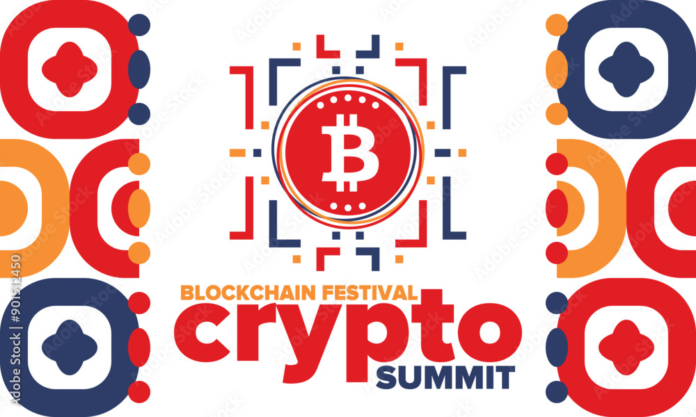 Fototapeta premium Crypto Summit. Blockchain Festival. Digital money and smart online technology. Finance, banking and business illustration. Cryptocurrency mining. Bitcoin logo. Flat design. Vector poster