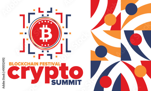 Crypto Summit. Blockchain Festival. Digital money and smart online technology. Finance, banking and business illustration. Cryptocurrency mining. Bitcoin logo. Flat design. Vector poster