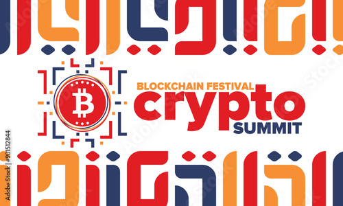 Crypto Summit. Blockchain Festival. Digital money and smart online technology. Finance, banking and business illustration. Cryptocurrency mining. Bitcoin logo. Flat design. Vector poster