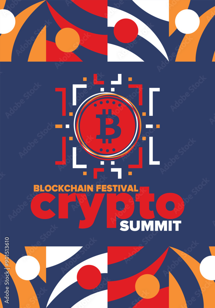 Obraz premium Crypto Summit. Blockchain Festival. Digital money and smart online technology. Finance, banking and business illustration. Cryptocurrency mining. Bitcoin logo. Flat design. Vector poster