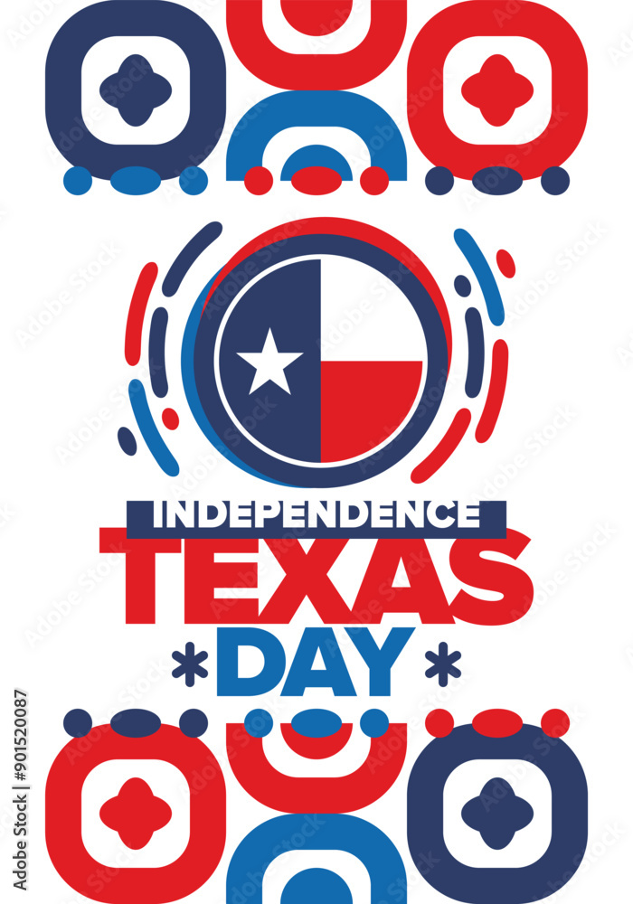Texas Independence Day. Texas flag. Lone star flag. Freedom holiday in Unites States, celebrated annual in March. Patriotic vector poster. Creative illustration