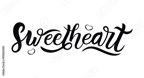 Hand written lettering Sweetheart. Template for greeting card
