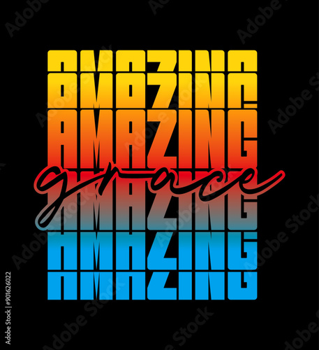 amazing grace typography design streetwear style design Typography quotes streetwear graphic tee design templates	