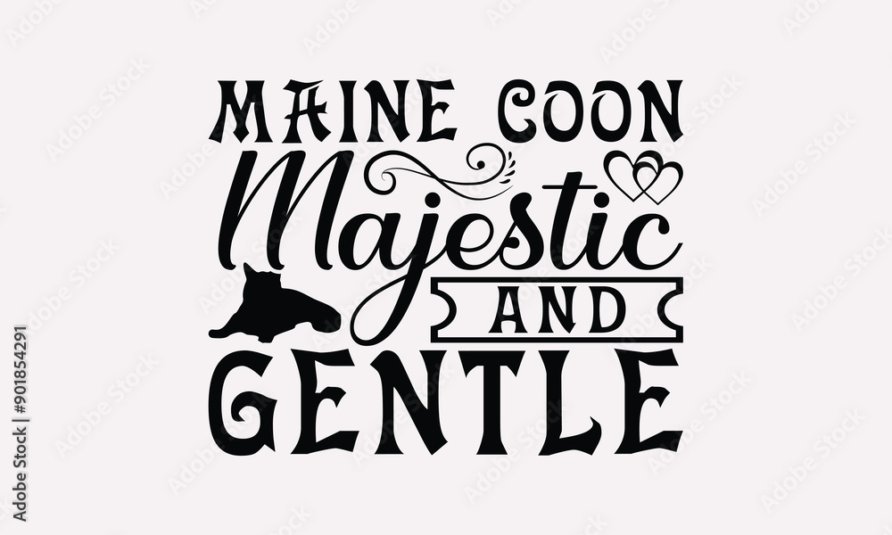 Maine Coon Majestic And Gentle - Maine Coon Cat T-Shirt Design, Illustration For Prints On T-Shirts And Bags, Posters, Cards, Isolated White Background. Maine Coon Majestic And Gentle - Maine Coon Cat T-Shirt Design, Illustration For Prints On T-Shirts And Bags, Posters, Cards, Isolated White Background.