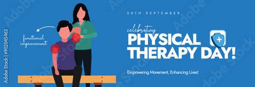 World Physical therapy day. 8th Sept Physical Therapy Day celebration cover banner, post with a physiotherapist stretching the arm of a patient. In 2024 the day will focus on low back pain. 