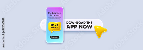 Fake news tag. Download the app now. Phone mockup screen. Media newspaper sign. Daily information symbol. Phone download app search bar. Fake news text message. Vector