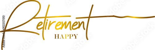 3d text, Happy Retirement, hand drawn calligraphy lettering design. Modern handwritten brush text