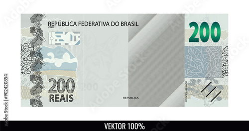 Banknote of two hundred Brazilian money - 200 Brazilian reais - Incomplete Brazilian banknote, without the Figure of the Republic