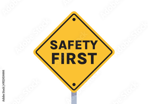 Safety first signboard and first sign, work, safety, caution work hazards, dangel surveillance flat vector illustration.	
