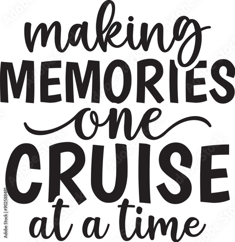 Making Memories One Cruise at a Time