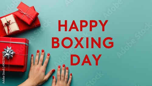 Happy Boxing Day with Red Gifts and Hands
