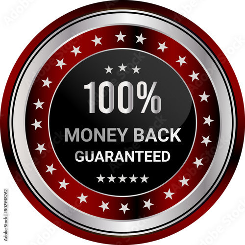 100% Money Back Guaranteed badges, symbol, icon. Money back guarantee logo