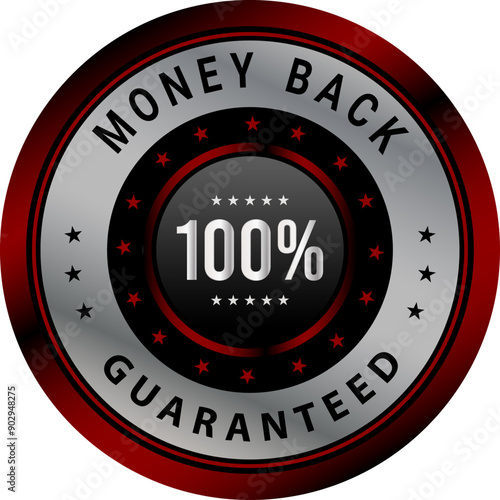 100% Money Back Guaranteed badges, symbol, icon. Money back guarantee logo