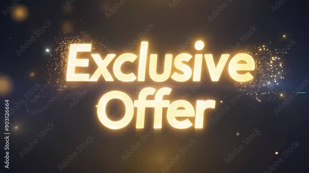 Create an enticing exclusive offer text animation with golden sparkles and dynamic effects against a dark background, perfect for sales and promotions Create an enticing exclusive offer text animation with golden sparkles and dynamic effects against a dark background, perfect for sales and promotions