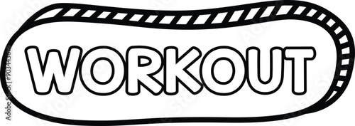 a vector of typography with  workout text in black and white coloring
