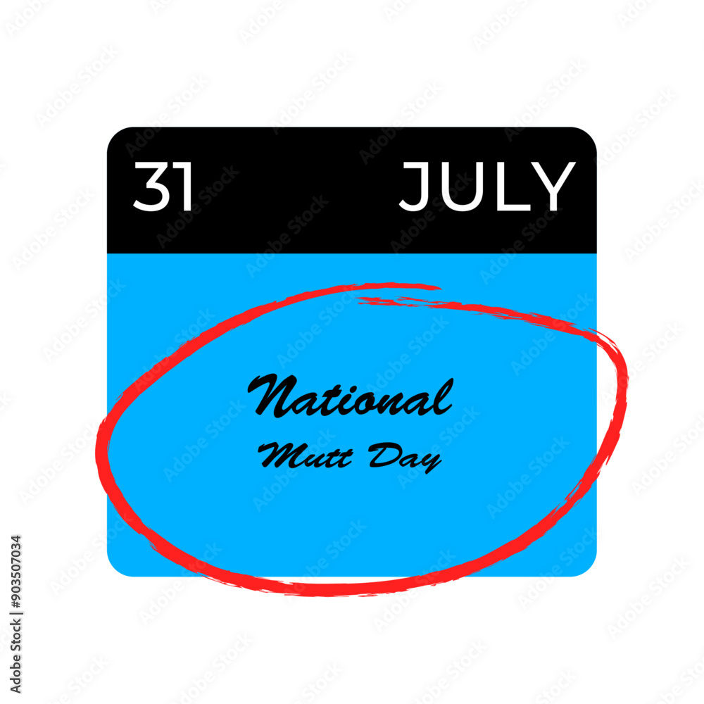 National Mutt Day, July 31, calendar date. Awareness Day is observed every year on August.banner design template Vector illustration background design National Mutt Day, July 31, calendar date. Awareness Day is observed every year on August.banner design template Vector illustration background design