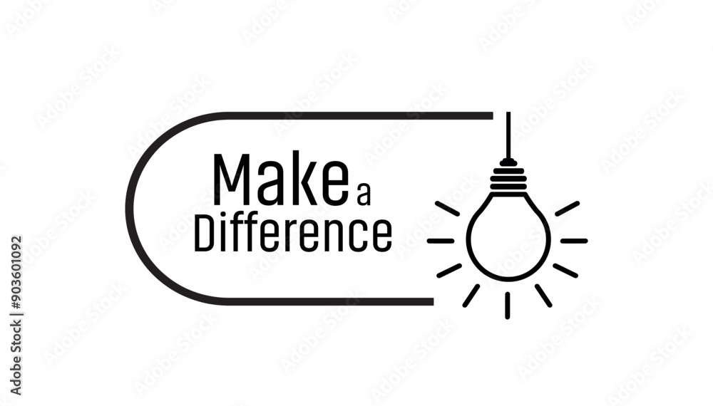 Obraz premium Make a Difference sign on white background