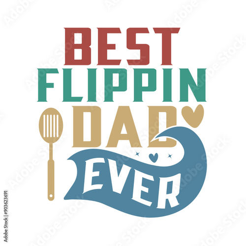 best flippin dad ever svg He Is Dad Svg, Father's Day Svg, He Is Grandpa Svg, Daddy Sweartshirt, Dad Life Svg, Bible Verse Svg, Best Dad Ever Svg, Gift for Dad