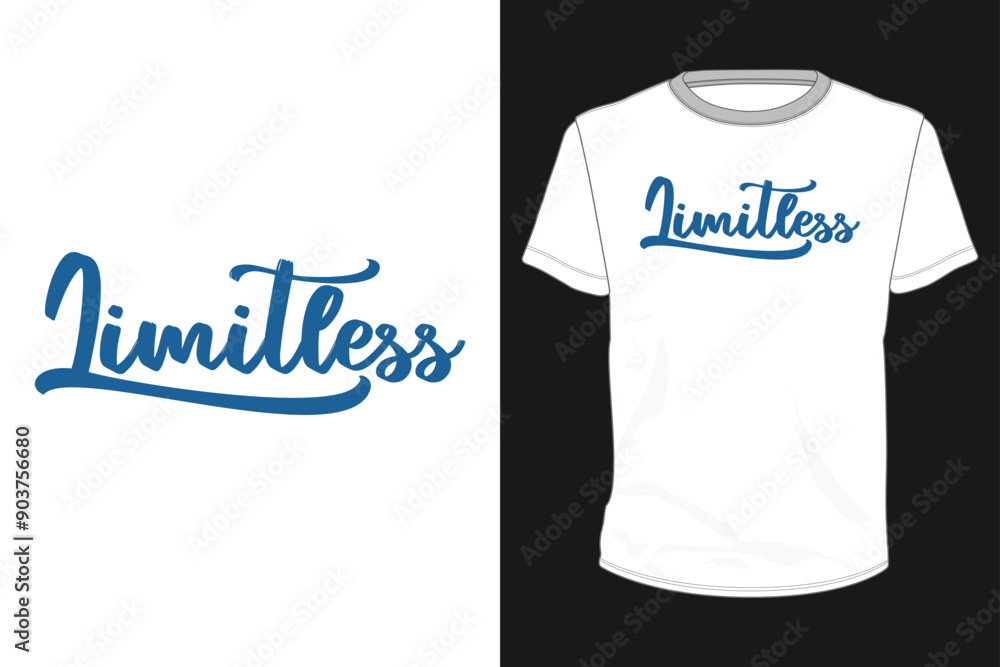 Limitless typography for t shirt design Limitless typography for t shirt design