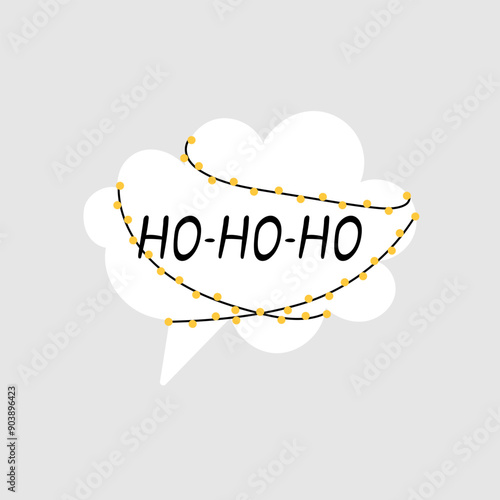 Ho ho ho Christmas greeting. Vector illustration for festive designs of banners, covers, advertisements, greeting cards. Concept of Christmas and New Year