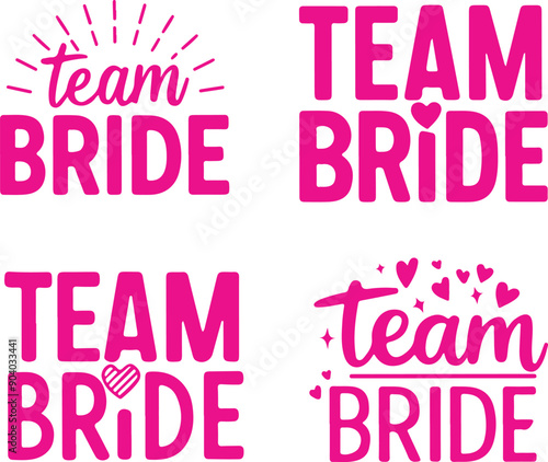 Team Bride Sayings Vector Set