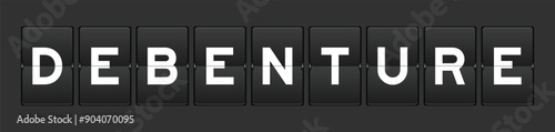 Black color analog flip board with word debenture on gray background
