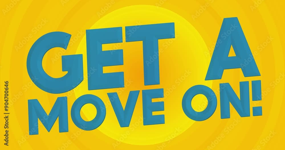 Get a move on! text in the center of a yellow hot summer sun on blue sky. Simple animation of a bright orange sunlight. Get a move on! text in the center of a yellow hot summer sun on blue sky. Simple animation of a bright orange sunlight.