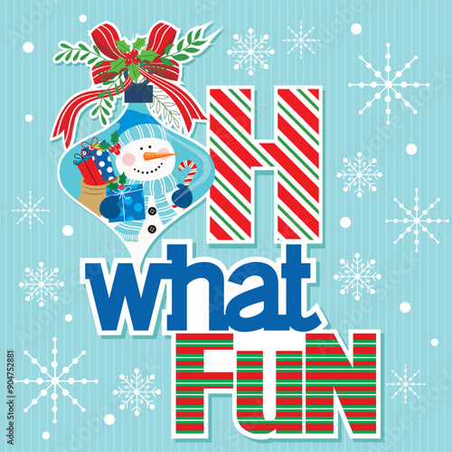 Christmas card design with snowman on bauble and oh what fun