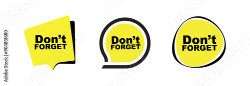 Don't forget sign on white background	