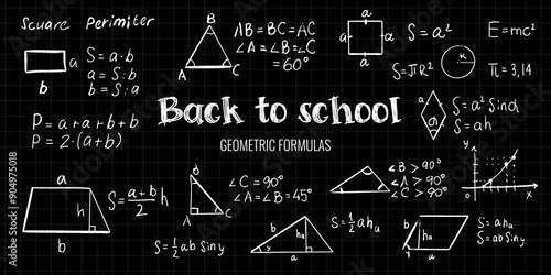 Blackboard, back to school, geometric formulas, education, hand drawn, scribble, charcoal, chalk, vector illustration