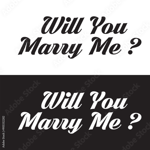 Will You Marry Me Hand Lettering Greeting Card. Modern Calligraphy. Vector Illustration. Wedding decor. isolated on white and black background. EPS 10